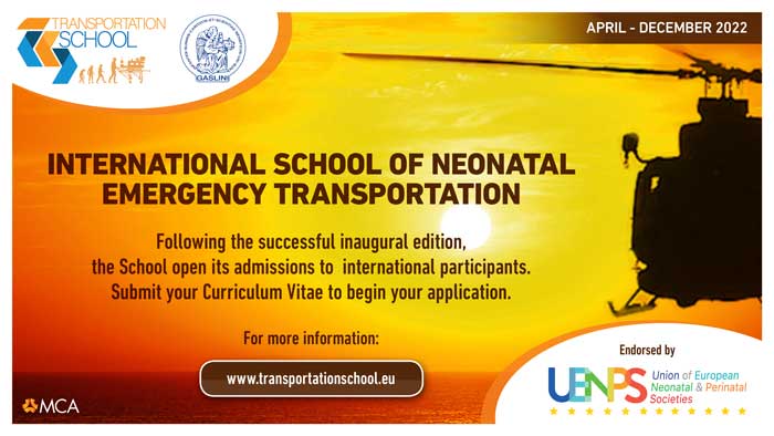 INTERNATIONAL SCHOOL OF NEONATAL EMERGENCY TRANSPORTATION (April - December)